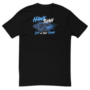 Hawk Tuah T-shirt
