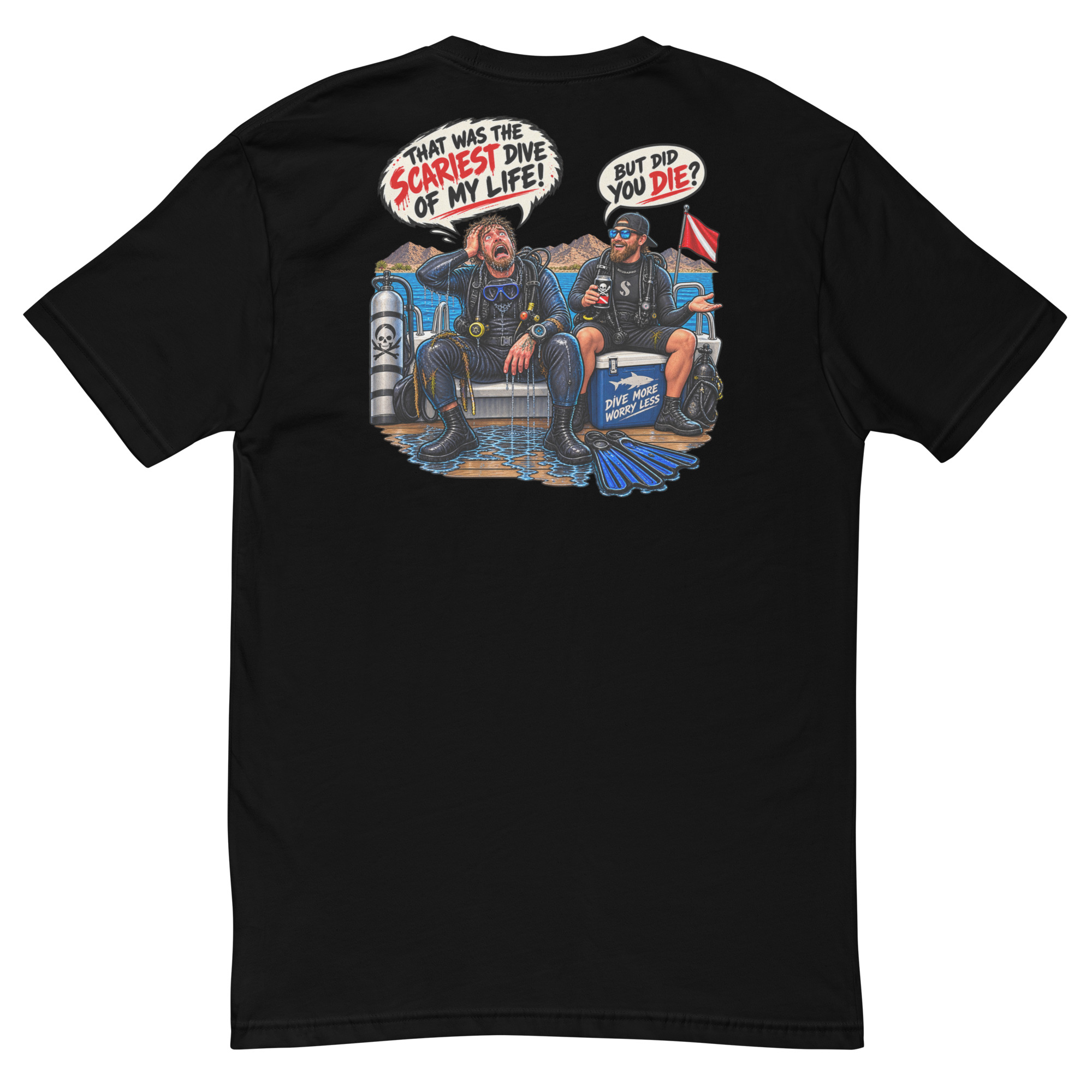 But Did You Die? T-shirt - Image 3