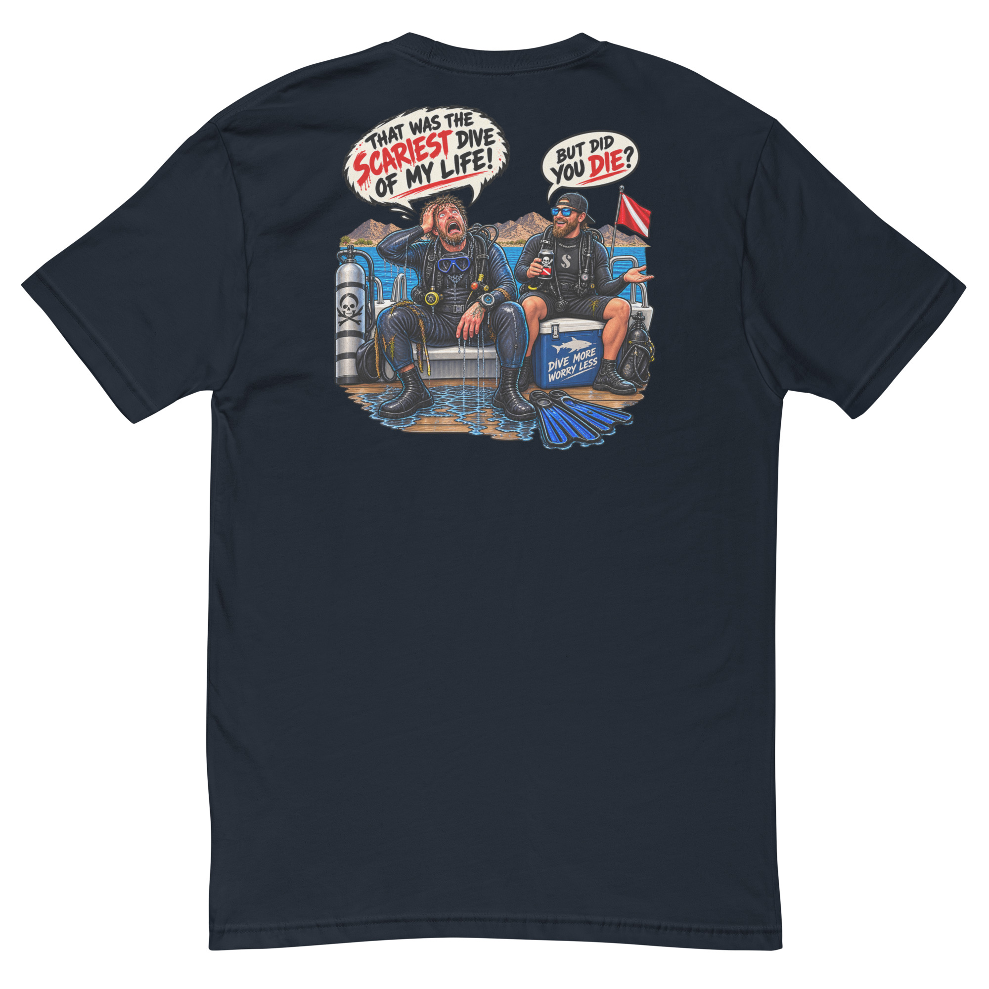But Did You Die? T-shirt - Image 5