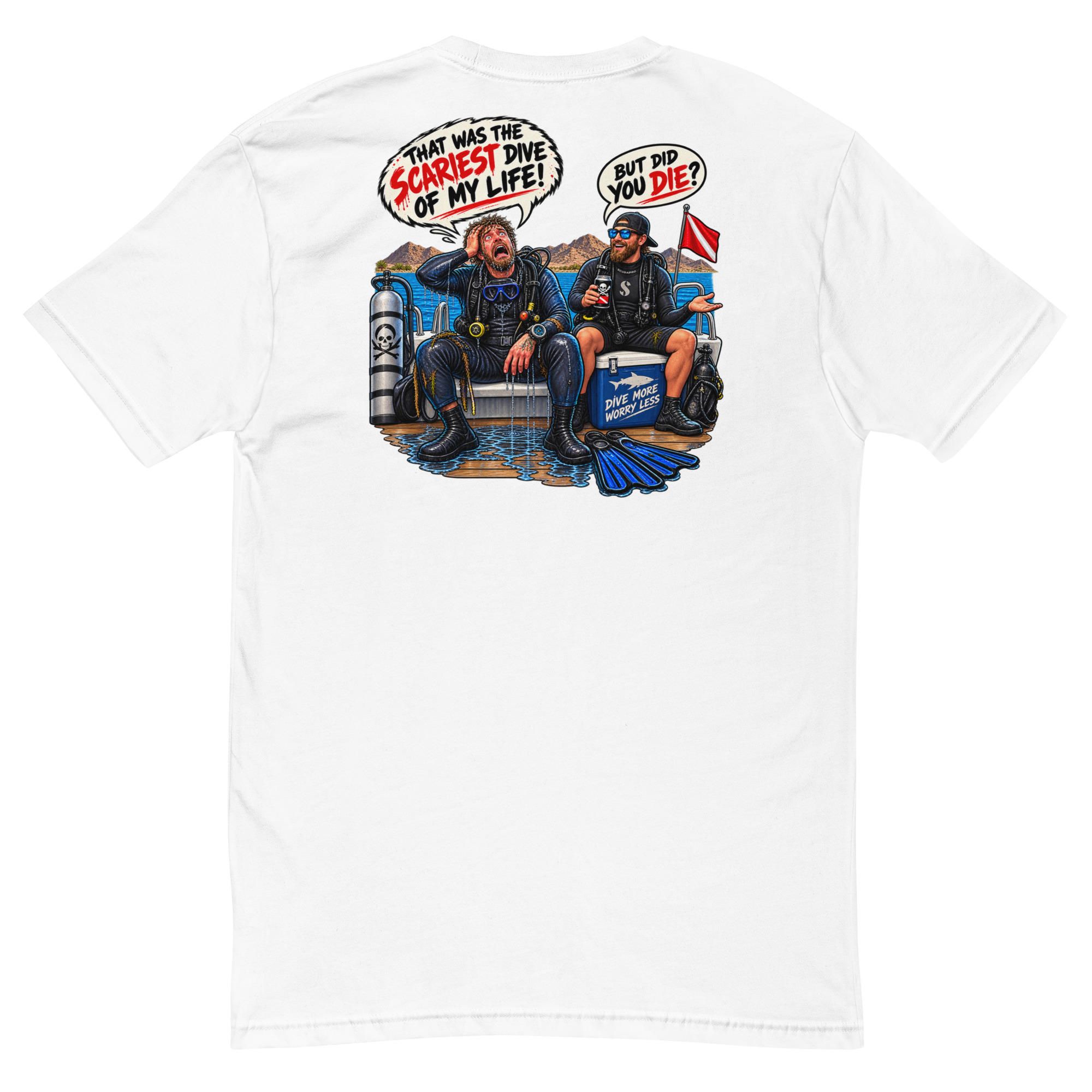 But Did You Die? T-shirt